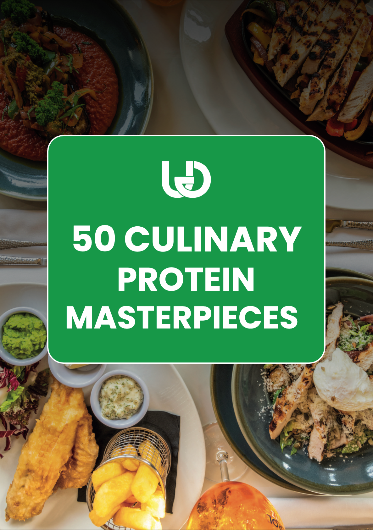 50 Culinary Protein Masterpieces Ebook